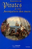Yohan Costa - Souvenirs de pirates et autres aventuriers des mers.