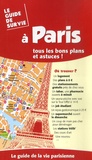 Yves Lacoste et Dan Nisand - Le guide de survie à Paris.