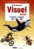 Jean-Claude Corbeil et Ariane Archambault - Le dictionnaire Visuel Junior - Français-Anglais.