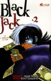 Osamu Tezuka et Kenji Yamamoto - Blackjack Tome 2 : Le médecin en noir.