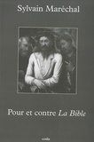 Sylvain Maréchal - Pour et contre La Bible.