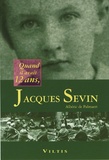 Albéric de Palmaert - Jacques Sevin - Quand il avait 12 ans.