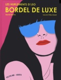 David Benito et Laurent Bourlaud - Bordel de luxe - Les Hurlements d'Léo. 1 CD audio