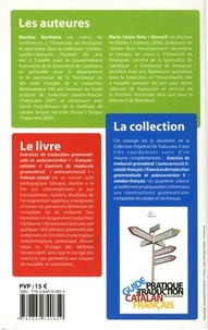 Exercices de traduction grammaticale et autocorrection. Volume 1, Français-catalan
