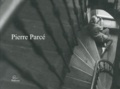 Marc Parcé - Pierre Parcé - Rétrospective.