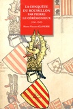 Pierre-Vincent Claverie - La conquête du Roussillon par Pierre le Cérémonieux (1341-1345).
