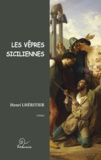 Henri Lhéritier - Les vêpres siciliennes.