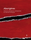 Wally Caruana et Barbara Glowczewski - Aborigènes - Collections australiennes contemporaines du Musée des Confluences.