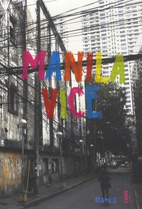 Manuel Ocampo - Manila Vice.