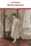 Berthe Morisot - Berthe Morisot.