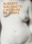 Catherine Grenier - Alberto Giacometti : Histoire de corps - Le nu dans l'oeuvre d'Alberto Giacometti.