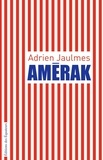 Adrien Jaulmes - Amérak.