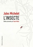 Jules Michelet - L'insecte.