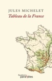 Jules Michelet - Tableau de la France.