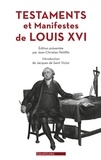 Jean-Christian Petitfils - Testament et manifeste de Louis XVI.