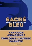 Christopher Moore - Sacré bleu.