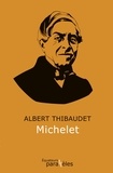 Albert Thibaudet - Michelet.