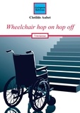 Clotilde Aubet - Wheelchair hop on hop off.