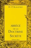 Helena Blavatsky - Abrege De La Doctrine Secrete.