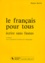 Régine Burfin - Le Francais Pour Tous. Ecrire Sans Fautes, 4eme Edition.