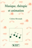 Colette Rivemale - Musique, thérapie et animation.