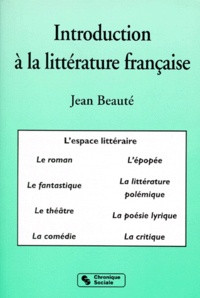 Jean Beauté - Introduction à la littérature française.