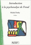 Michel Dethy - Introduction à la psychanalyse de Freud.