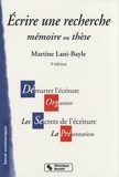 Martine Lani-Bayle - Ecrire une recherche - Mémoire ou thèse.