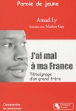 Amad Ly - Parole de jeune - J'ai mal à ma France.