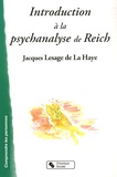 Jacques Lesage de La Haye - Introduction à la psychanalyse de Reich.