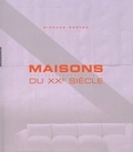 Richard Weston - Maisons Du Xxeme Siecle.