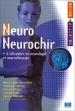  EDITIONS LAMARRE - Neuro Neurochir - L'infirmière en neurologie et neurochirurgie.