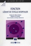  Direction Affaires Juridiques - Fonction Gerant De Tutelle Hospitalier. Guide Pratique.