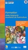  EDITIONS LAMARRE - Formation. - Aides-soignants, auxiliaires de puériculture, Epreuves de sélection 1997-2001.