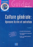 Sylvie Lefranc - Culture générale : épreuve écrite et entretien.