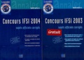 Sylvie Lefranc - Concours IFSI 2004 + Concours IFSI 2003 Pack 2 volumes - Sujets corrigés.