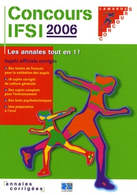 Sylvie Lefranc - Concours IFSI 2005/2006 - Sujets officiels corrigés.