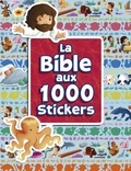 Sherry Brown et Sandrine L'Amour - La Bible aux 1000 stickers.