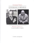 Germain Viatte - L'envers de la médaille - Mondrian, Dubuffet : les pouvoirs publics et l'opinion.