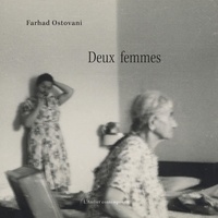 Farhad Ostovani - Deux femmes.