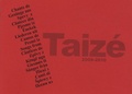  Taizé - Chants de Taizé.