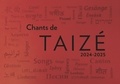 Jacques Berthier et Joseph Gelineau - Chants de Taizé 2024-2025.