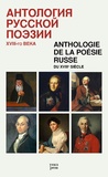 Anne Davidenkoff - Anthologie de la poésie russe - Le XVIIIe siècle.