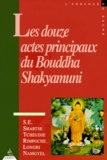  Rimpoche Longri Namgyel - Les Douze Actes Principaux Du Bouddha Shakyamuni.