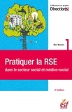 Marc Moulaire - Pratiquer la RSE dans le secteur social et médico-social.