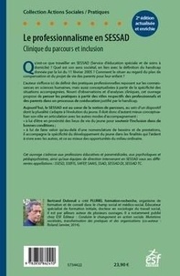 Le professionnalisme en SESSAD. Clinique du parcours et inclusion 3e édition revue et augmentée