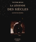 Victor Hugo - La Légende des siècles - Les petites épopées.