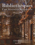 James-W-P Campbell - Bibliothèques - Une histoire mondiale.