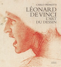 Carlo Pedretti - Léonard de Vinci - L'art du dessin.