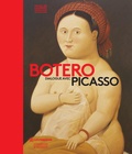 Bruno Monnier - Botero - Dialogue avec Picasso.